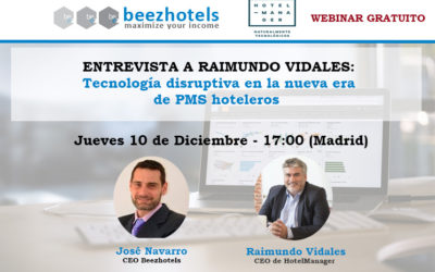 Webinar: Tecnología disruptiva en la nueva era de PMS Hoteleros